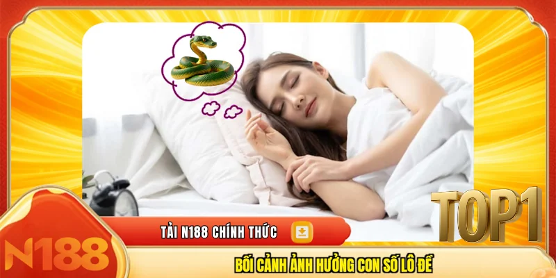 Bối cảnh ảnh hưởng con số lô đề